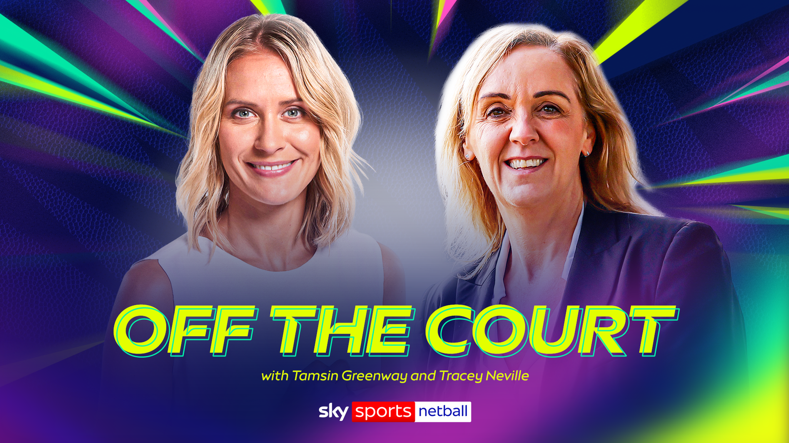 v66体育 幕后专访：Tamsin Greenway 与 Tracey Neville 深度对谈